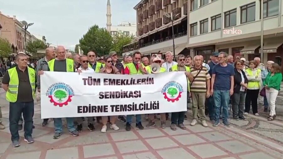Edirne’de emeklilerden seyyanen zam çağrısı: Tüm emeklilere verilmelidir!