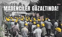 Doruk Madencilik işçilerine Ankara’da polis müdahalesi