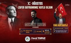 Milas’ta 30 Ağustos coşkusu, Mehmet Erdem konseri ile taçlanacak