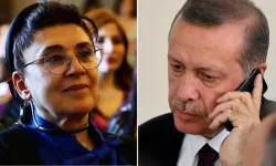 Erdoğan'dan Leyla Zana'ya telefon