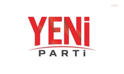 YENİ Parti’de yeni dönem: Genel Merkez 31 Ağustos’ta faaliyete geçiyor!