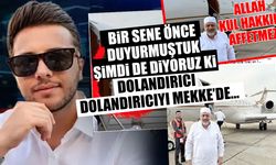 Fon soruşturmasından 'dolandırıcı vaiz' çıktı! Özel jetle umre haberini Baba Ocağı bir yıl önce duyurmuştu...