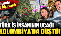 Kolombiya’da Türk iş insanının uçağı düştü: Enkaza 3 gün sonra ulaşılabildi!