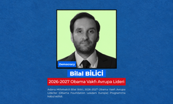 YENİ Parti Adana Milletvekili Bilal Bilici, Obama Vakfı’nın Avrupa Liderleri programına seçildi!