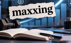 2026 yılının kelimesi belli oldu! 'Maxxing'