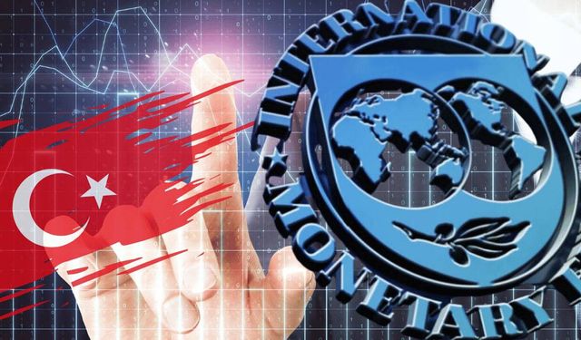 IMF'den Türkiye ekonomisine soğuk duş! Tahminlerde sert düşüş