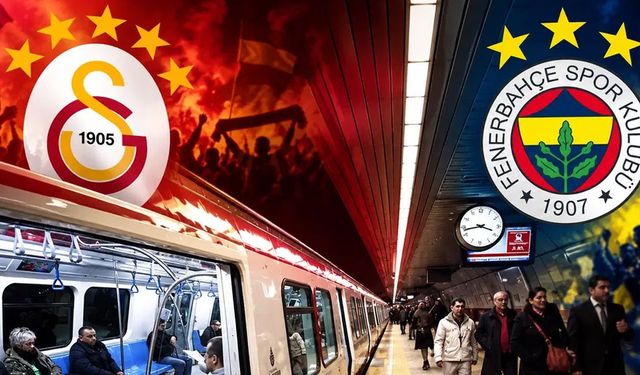 Galatasaray-Fenerbahçe derbisi için Metro İstanbul'dan ek sefer kararı