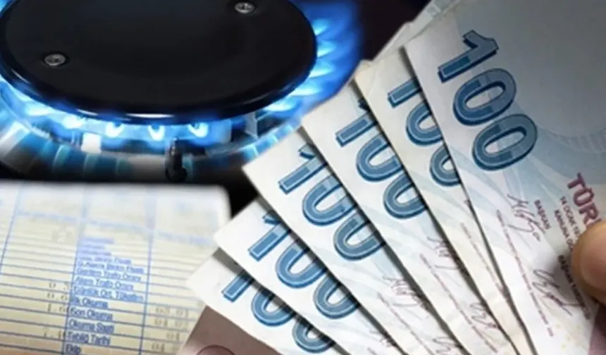 Milyonlarca haneyi ilgilendiriyor: Doğalgaz faturalarında kritik dönem