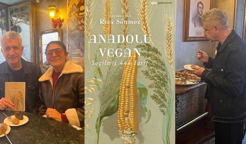 Rıza Sönmez: Anadolu’nun gizli vegan mirasını ortaya çıkardım