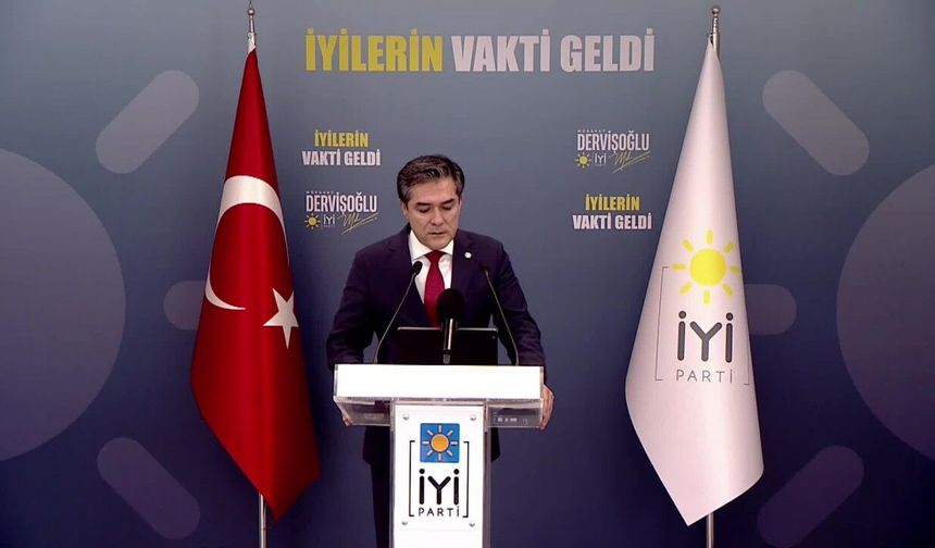 İYİ Parti Sözcüsü Kavuncu: "Terör örgütü elebaşının onayına sunulacak kanun teklifi bizim için yok hükmündedir"